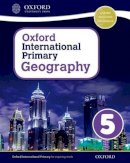 Jennings, Terry - Oxford International Primary Geography: Student Book 5: Student book 5 - 9780198310075 - V9780198310075