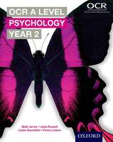 Matt Jarvis - OCR A Level Psychology Year 2 - 9780198332763 - V9780198332763
