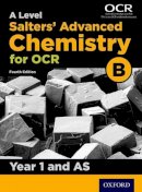 University Of York - A Level Salters Advanced Chemistry for OCR B: Year 1 and AS - 9780198332893 - V9780198332893