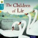 Maire Buonocore - Oxford Reading Tree Traditional Tales: Level 9: The Children of Lir - 9780198339830 - V9780198339830
