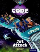 Pimm, Janice, Hawes, Alison, Joyce, Marilyn - Project X Code: Galactic Jet Attack - 9780198340041 - V9780198340041