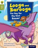 Robin Etherington - Oxford Reading Tree Story Sparks: Oxford Level 7: Looga and Barooga: The Day the Sky Went Boom! - 9780198356486 - V9780198356486