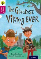 Tony Bradman - Oxford Reading Tree Story Sparks: Oxford Level  10: The Greatest Viking Ever - 9780198356684 - V9780198356684