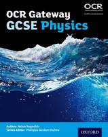 Helen Reynolds - OCR Gateway GCSE Physics Student Book - 9780198359838 - V9780198359838