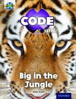 Kate Scott - Project X Code Extra: Green Book Band, Oxford Level 5: Jungle Trail: Big in the Jungle - 9780198363507 - V9780198363507