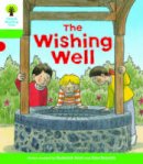 Roderick Hunt - Oxford Reading Tree Biff, Chip and Kipper Stories Decode and Develop: Level 2: The Wishing Well - 9780198364436 - V9780198364436