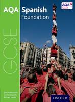 John Halksworth - AQA GCSE Spanish: Foundation Student Book - 9780198365860 - V9780198365860