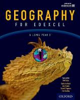 Digby, Bob, Chapman, Russell, Cowling, Dan, Sampson, Simon - Geography for Edexcel A Level Year 2 Student Book - 9780198366485 - V9780198366485