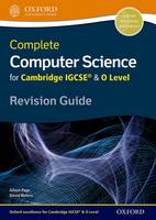 Page, Alison, Waters, David - Complete Computer Science for Cambridge IGCSE & O Level Revision Guide - 9780198367253 - V9780198367253