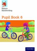 Anita Warwick - Nelson Handwriting: Year 6/Primary 7: Pupil Book 6 - 9780198368632 - V9780198368632