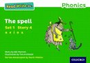 Gill Munton - Read Write Inc. Phonics: The Spell (Green Set 1 Storybook 4) - 9780198371342 - V9780198371342