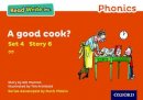 Munton, Gill. Illus: Archbold, Tim - Read Write Inc. Phonics: Orange Set 4 Storybook 6 a Good Cook? - 9780198371939 - V9780198371939