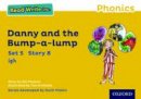 Gill Munton - Read Write Inc. Phonics: Yellow Set 5 Storybook 8 Danny and the Bump-a-Lump - 9780198372097 - V9780198372097