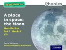 Gill Munton - Read Write Inc. Phonics: A Place in Space: The Moon (Grey Set 7 Non-fiction 5) - 9780198373889 - V9780198373889