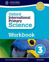 Terry Hudson - Oxford International Primary Science: Workbook 3 - 9780198376446 - V9780198376446