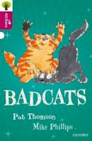 Thomson - Oxford Reading Tree All Stars: Oxford Level 10 Badcats: Level 10 - 9780198377191 - V9780198377191