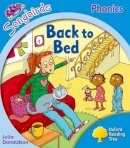 Julia Donaldson - Oxford Reading Tree: Level 3: More Songbirds Phonics: Back to Bed - 9780198388425 - V9780198388425