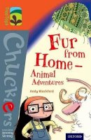 Andy Blackford - Oxford Reading Tree TreeTops Chucklers: Level 13: Fur from Home  Animal Adventures - 9780198391951 - V9780198391951