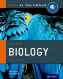 Allott, Andrew; Mindorff, David - IB Biology Course Book - 9780198392118 - V9780198392118