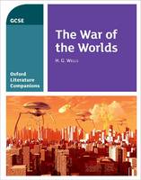Julia Waines - Oxford Literature Companions: The War of the Worlds - 9780198398943 - V9780198398943