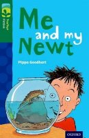 Pippa Goodhart - Oxford Reading Tree Treetops Fiction: Level 12 More Pack B: Me and My Newt - 9780198447788 - V9780198447788