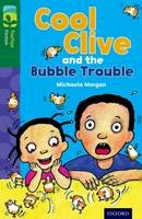 Michaela Morgan - Oxford Reading Tree Treetops Fiction: Level 12 More Pack C: Cool Clive and the Bubble Trouble - 9780198447832 - V9780198447832