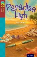 Annie Dalton - Oxford Reading Tree Treetops Fiction: Level 15: Paradise High - 9780198448310 - V9780198448310