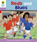Roderick Hunt - Oxford Reading Tree: Level 1+: First Sentences: Reds and Blues - 9780198480648 - V9780198480648