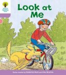 Roderick Hunt - Oxford Reading Tree: Level 1+: First Sentences: Look At Me - 9780198480662 - V9780198480662