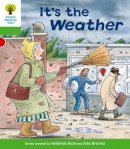 Roderick Hunt - Oxford Reading Tree: Level 2: Patterned Stories: It´s the Weather - 9780198481539 - V9780198481539
