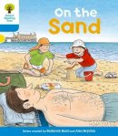 Roderick Hunt - Oxford Reading Tree: Level 3: Stories: On the Sand - 9780198481768 - V9780198481768
