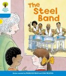 Roderick Hunt - Oxford Reading Tree: Level 3: First Sentences: The Steel Band - 9780198481850 - V9780198481850