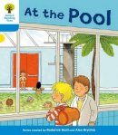 Roderick Hunt - Oxford Reading Tree: Level 3: More Stories B: At the Pool - 9780198481980 - V9780198481980