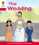 Roderick Hunt - Oxford Reading Tree: Level 4: More Stories A: The Wedding - 9780198482208 - V9780198482208