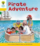 Roderick Hunt - Oxford Reading Tree: Level 5: Stories: Pirate Adventure - 9780198482444 - V9780198482444