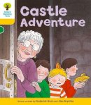 Roderick Hunt - Oxford Reading Tree: Level 5: Stories: Castle Adventure - 9780198482475 - V9780198482475