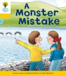 Roderick Hunt - Oxford Reading Tree: Level 5: More Stories A: A Monster Mistake - 9780198482536 - V9780198482536
