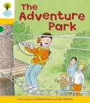 Roderick Hunt - Oxford Reading Tree: Level 5: More Stories C: The Adventure Park - 9780198482710 - V9780198482710