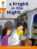 Hunt, Roderick - Oxford Reading Tree: Stage 6: More Stories A: A Fright in the Night - 9780198482925 - V9780198482925