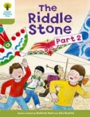 Roderick Hunt - Oxford Reading Tree: Level 7: More Stories B: The Riddle Stone Part Two - 9780198483274 - V9780198483274