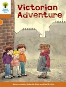 Roderick Hunt - Oxford Reading Tree: Level 8: Stories: Victorian Adventure - 9780198483373 - 9780198483373