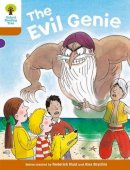 Roderick Hunt - Oxford Reading Tree: Level 8: More Stories: The Evil Genie - 9780198483458 - V9780198483458