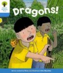 Liz Miles - Oxford Reading Tree: Level 3: Decode and Develop: Dragons - 9780198484004 - V9780198484004