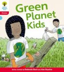 Roderick Hunt - Oxford Reading Tree: Level 4: Floppy´s Phonics Fiction: Green Planet Kids - 9780198485308 - V9780198485308