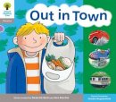 Roderick Hunt - Oxford Reading Tree: Level 1: Floppy´s Phonics: Sounds and Letters: Out in Town - 9780198485513 - V9780198485513