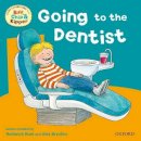 Roderick Hunt - Going to the Dentist (First Experiences) - 9780198487944 - V9780198487944