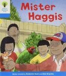 Roderick Hunt - Oxford Reading Tree: Level 3 More a Decode and Develop Mister Haggis - 9780198489184 - V9780198489184