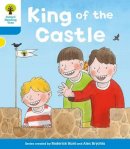 Roderick Hunt - Oxford Reading Tree: Level 3 More a Decode and Develop King of the Castle - 9780198489214 - V9780198489214