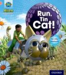 Tim Little - Project X: Alien Adventures: Pink: Run, Tin Cat - 9780198492610 - V9780198492610