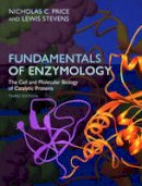 Price, Nicholas C.; Stevens, Lewis - Fundamentals of Enzymology - 9780198502296 - V9780198502296